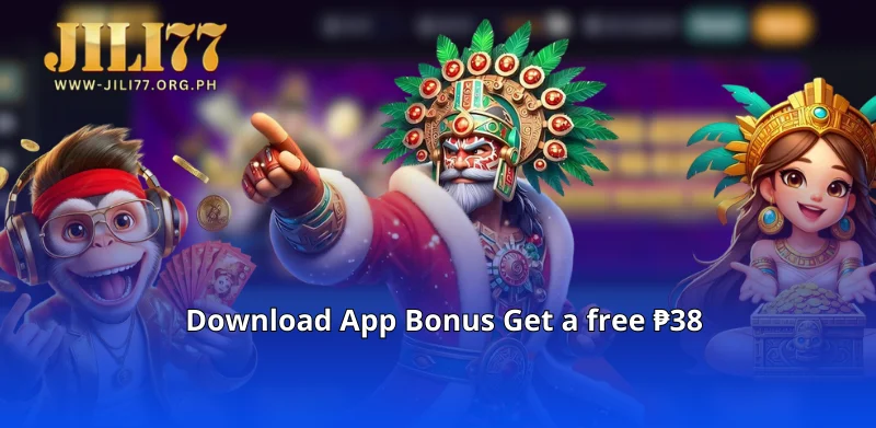 Download App Bonus Get a free ₱38