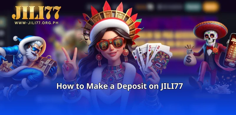 How to Make a Deposit on JILI77