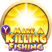 Make a Killing Fishing