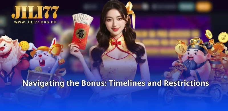 Navigating the Bonus: Timelines and Restrictions