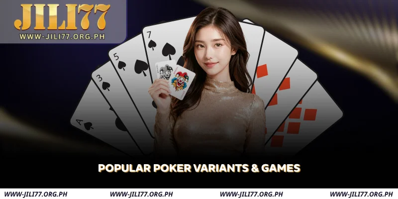 JILI77 Poker - Real PvP Card Games & Daily Tournaments 1 popular poker variants & games